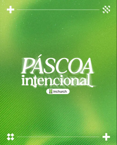 Páscoa Intencional