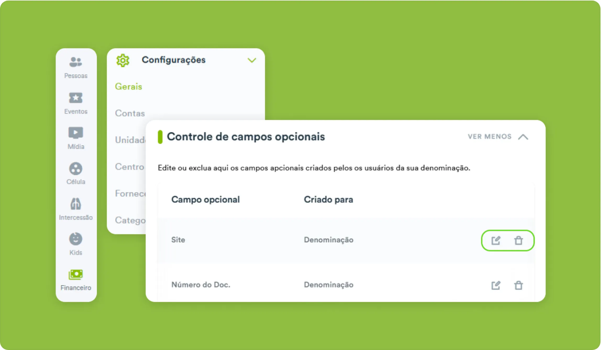 Exclua campos adicionais no financeiro quando quiser